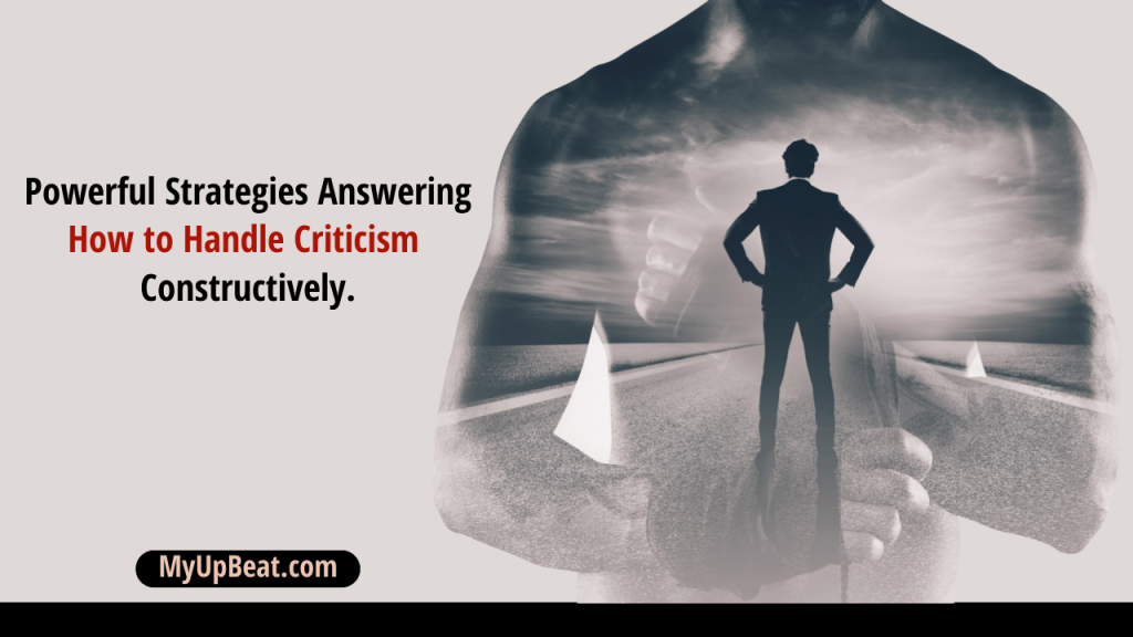 How to Handle Criticism