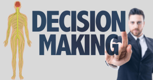 The Neuroscience of Decision-Making